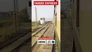 Fareed Express 38DN 🚝🇵🇰 #shortsfeed #shorts  #pakrailway #pakrail