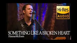 Something Like A Broken Heart