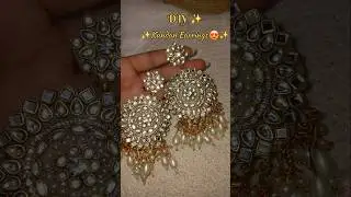✨️Royal Kundan Earrings 😍✨ | #Handmade Jewellery | #Shorts #youtubeshorts #diy #earrings