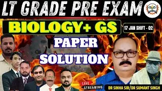 LT Grade Pre Exam 2026 Biology+GS  PAPER SOLUTION |  | |  BY Teachers Academy