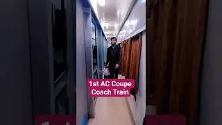 1st AC Coupe Coach Train #shorts #1stac #coupe #coach #couple #journey
