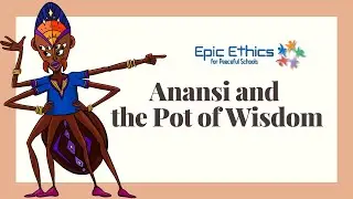 Anansi and the Pot of Wisdom