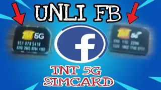 How to register Unli FB sa TNT 5G SIMCARD (Unli Facebook)