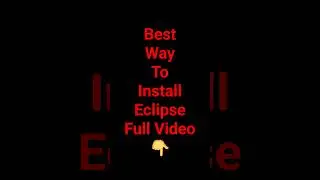 Best Way To Install Eclipse 