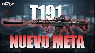 La T191 entra FUERTE en EL META - Arena Breakout Infinite