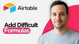 Как добавлять сложные формулы в Airtable (полное руководство 2026 года)