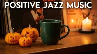 Positive Jazz Music☕Smooth Bossa Nova Instrumental and Relaxing Jazz Cafe Music for Studying