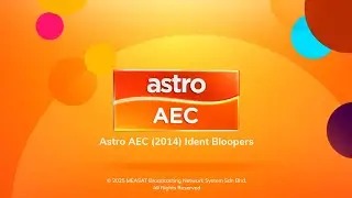 Astro AEC (2014) Ident Bloopers
