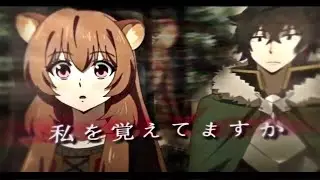 Raphtalia Edit / The rising of the shield hero