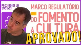 Marco Regulatorio do Fomento APROVADO!!
