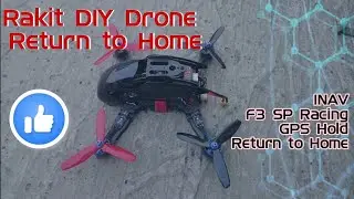 Return to Home Robocat 270 F3 FC with INAV 2.3 (SP RACING F3 INAV RTH) Rakit drone 🇲🇨