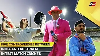 Five controversies between India vs Australia in Test Cricket | Cricwizz