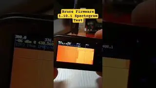 #brucefirmware 1.10.1 New Feature Spectrogram test