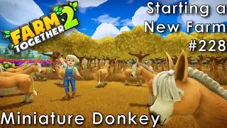 Farm Together 2 - Miniature Donkey (Starting a Farm 228)