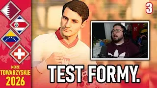 🇵🇱 OSTATNIE MECZE PRZED MUNDIALEM 2026! - Kariera Reprezentacją Polski [#03] l FC26