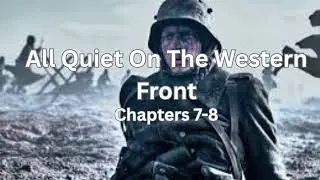 All Quiet on the Western Front Audiobook | Chapters 7-8 | WWI Classic by Erich Maria Remarque
