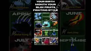 Your Birth Month Your Blox Fruits Fighting Style #ts gaming_shorts