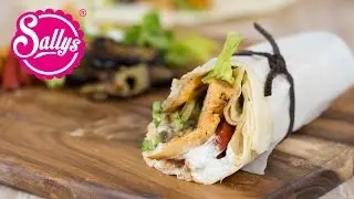 mediterrane Wraps mit Hähnchen und Gemüse / Sallys Welt
