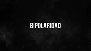 @D.allan_ - Bipolaridad 😵