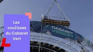Les coulisses du Cabaret Vert