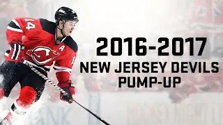 2016-2017 New Jersey Devils Pump-Up [HD]