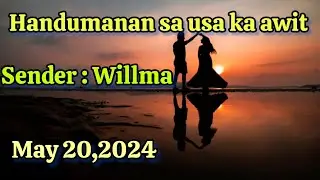 handumanan sa usa ka awit; May 20,2024