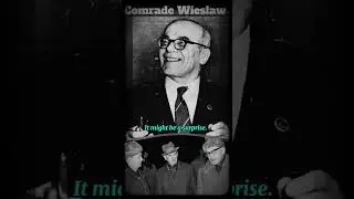 Comrade Wieslaw in private