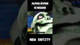 THIS ALPHA WYRM IS SO INSANE!  #theclassrooms #alphawyrm #lifeisgame #newentity