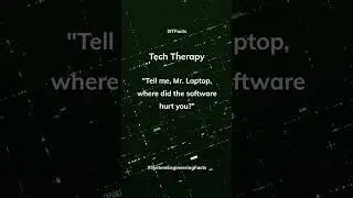 IT Facts | Tech Therapy | System Engineering Facts