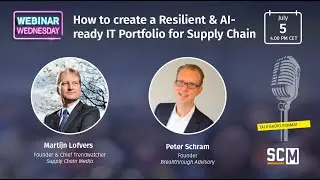 SCM Webinar Wednesday | How to create a Resilient & AI ready IT Portfolio for Supply Chain | Gartner