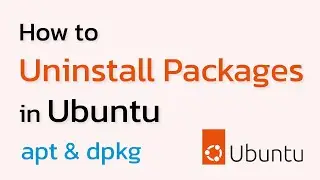 How to Uninstall Packages in Ubuntu Using apt