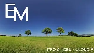 Itro & Tobu - Cloud 9 [EtherMusic]
