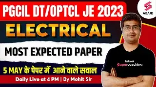 PGCIL Previous Year Question Paper for Electrical | OPTCL JE Electrical Lectures 2023 | Mohit Sir