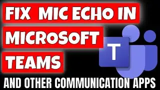 Как уменьшить или убрать эхо в Microsoft Teams и других приложениях для общения