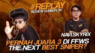 NAVI SKYRIX THE NEXT BEST SNIPER?! - REVIEW GAMEPLAY #REPLAY