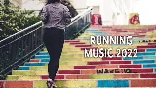New 2022 Running Music Motivation