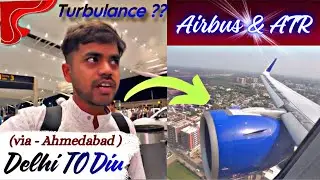 Onboard first time in two flight at same time ( A320 & ATR -72 )- Delhi -Ahmedabad-Diu { INDIGO ✈️ }