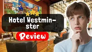 Обзор отеля Paris Hotel Westminster &mdash; ПРАВДА об этом месте