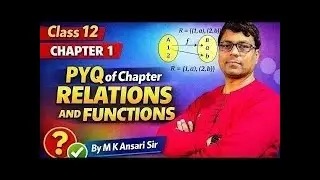 PYQ class 12 Chapter 1 Relations and Functions #AnsariSir #2025-26 #PYQ
