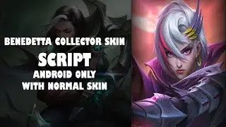 NEW!! Script Benedetta Collector Fix Sound || MLBB SCRIPT