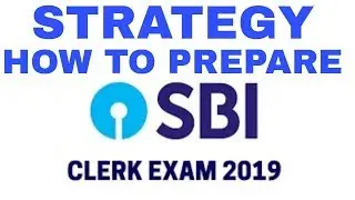 SBI CLERK 2019 NOTIFICATION || SBI CLERK CUT OFF || SBI CLERK STRATEGY PLAN