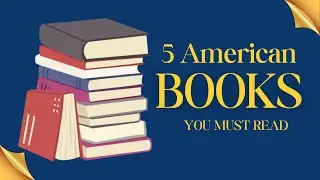 Member only 5 Classic American Books You Must Read Timeless Stories and Lessons.
