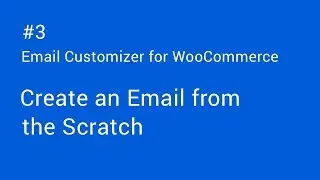 Customize Email in WooCommerce