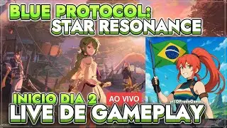 Blue Protocol Star Resonance: Live Gameplay de lan&ccedil;amento do servidor CN! Agora on!