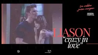 LIASON | elizabeth webber + jason morgan - &ldquo;crazy in love&rdquo;