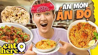 Vừa ăn bốc đặc sản Ấn, vừa khám phá văn hóa Ấn | CÀ RI CỪU CAY ĐẬM ĐÀ | EAT HERE
