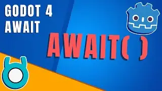 Godot 4 Await Tutorial