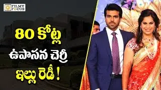 OMG! Ram Charan and Upasana NEW HOUSE Costs 80 CRORES !  -  Filmyfocus.com