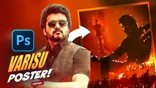 MAKING OF VARISU POSTER - Fan made poster