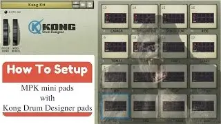 Как настроить пэды Mpk Mini с пэдами Kong Drum Designer